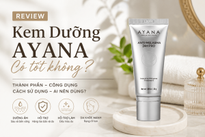 review-kem-duong-ayana (1)